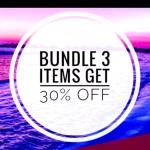 🔥BUNDLE 3 ITEMS AND GET 30% OFF!!!!🔥